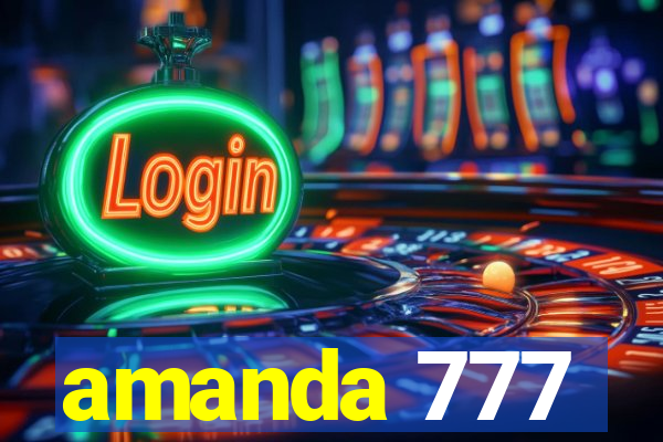 amanda 777